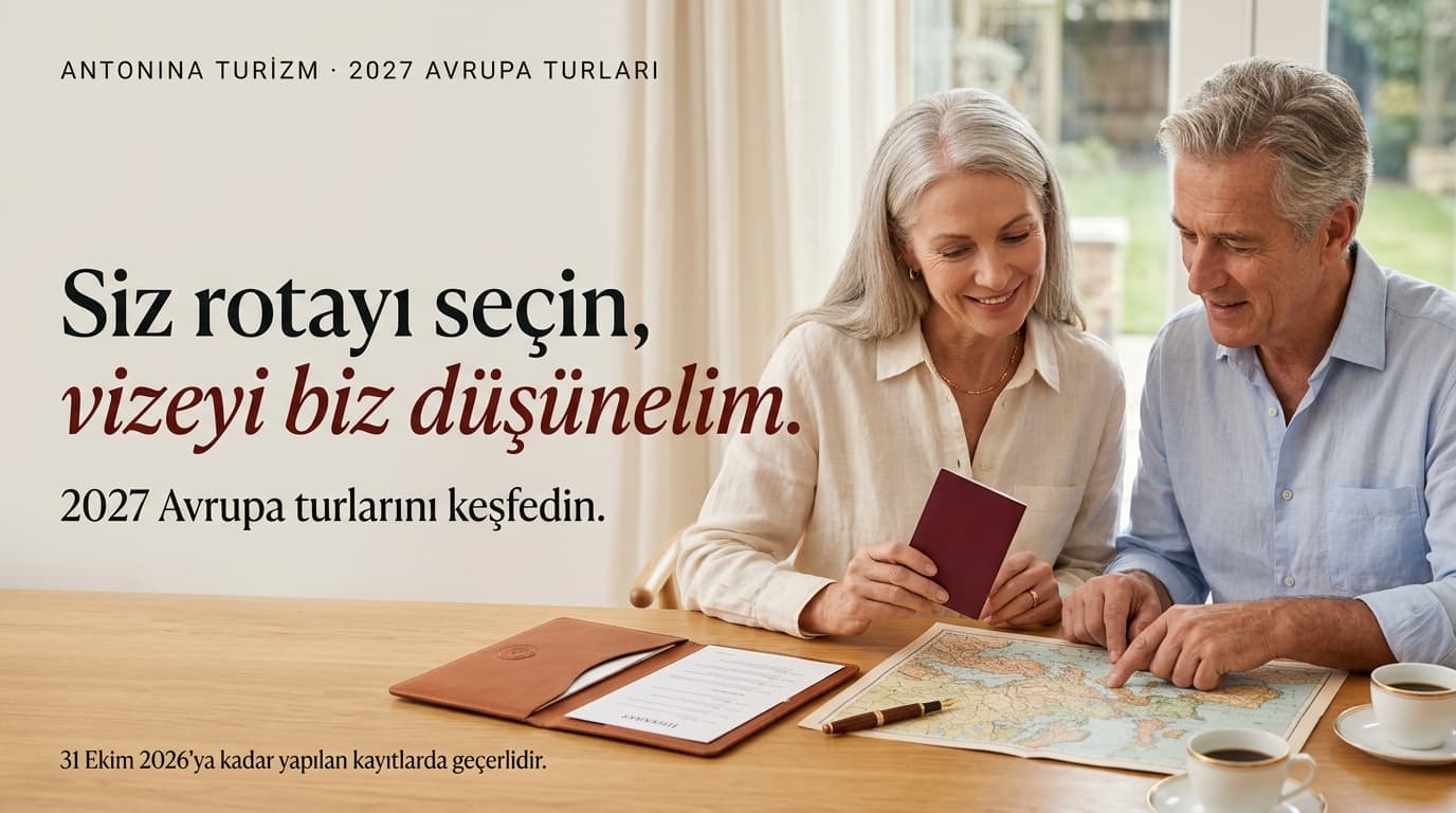 Siz rotayı seçin, vizeyi biz düşünelim